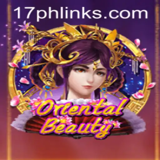 Exploring the Enchanting World of OrientalBeauty: A Comprehensive Guide with 17PH